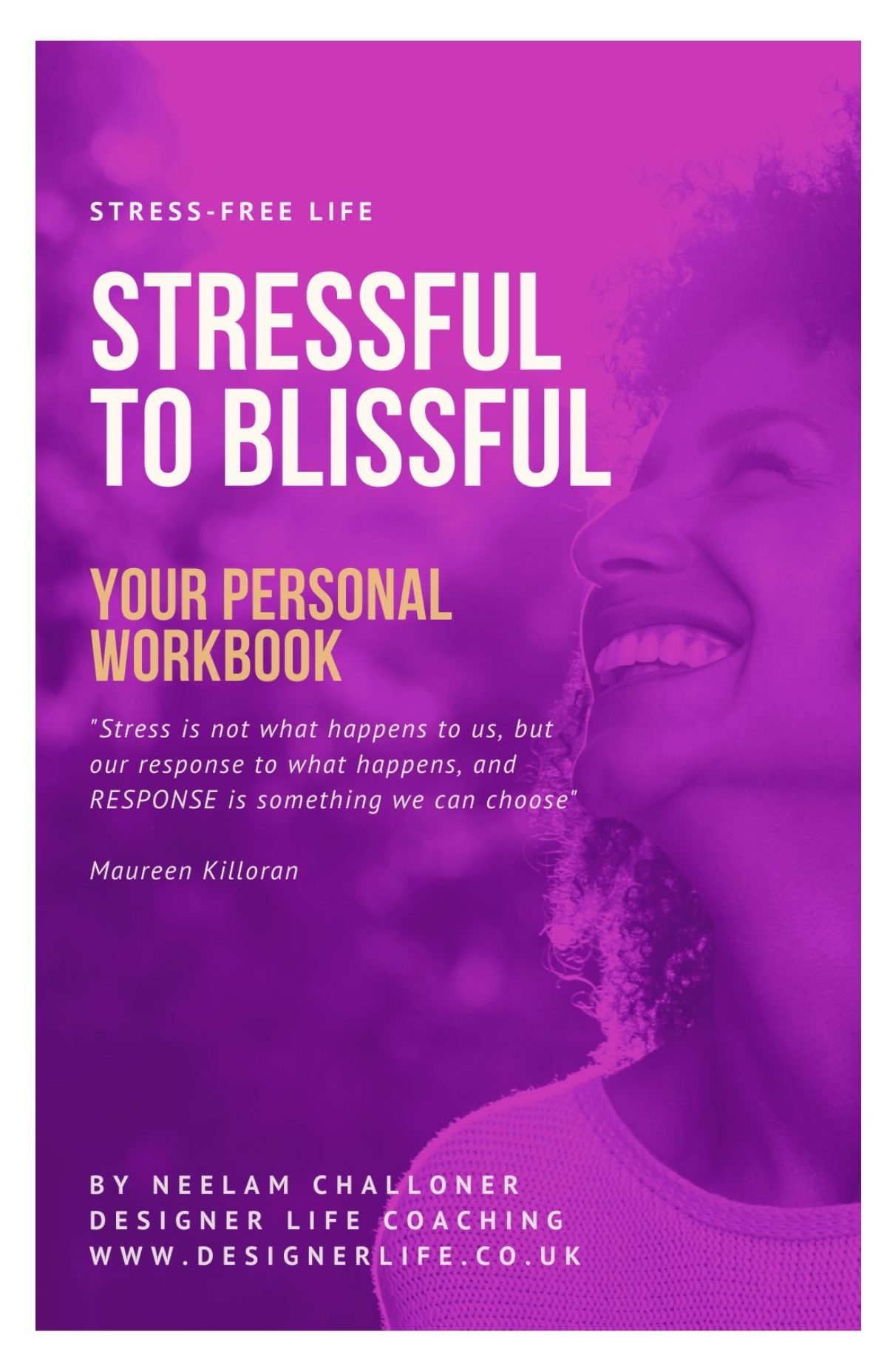 Stressful to Blissful Toolkit